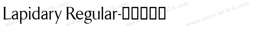 Lapidary Regular字体转换